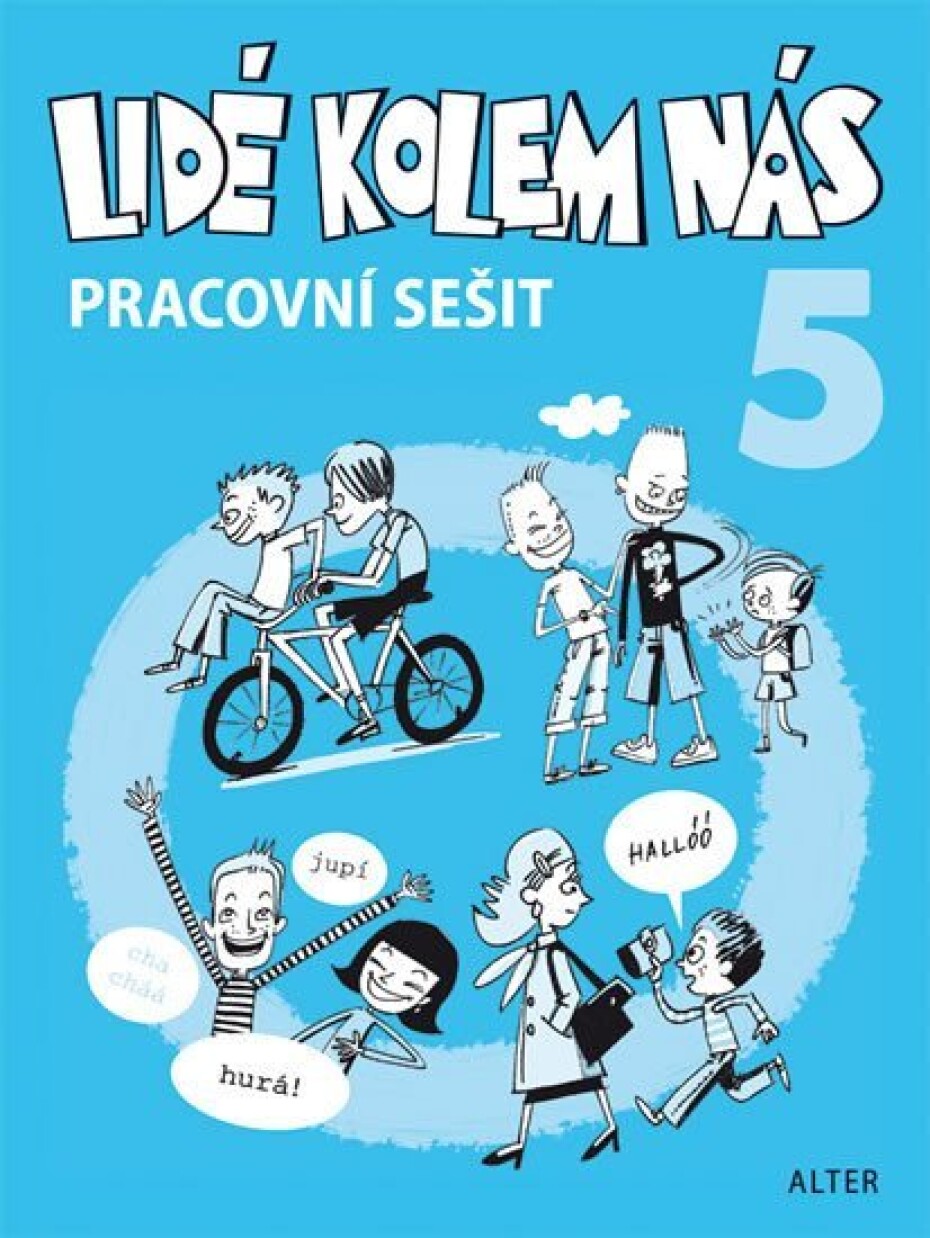 Pracovní sešit - Lidé kolem nás 5 - Etika pro 5. ročník ZŠ - Lenka Bradáčová - main (0)