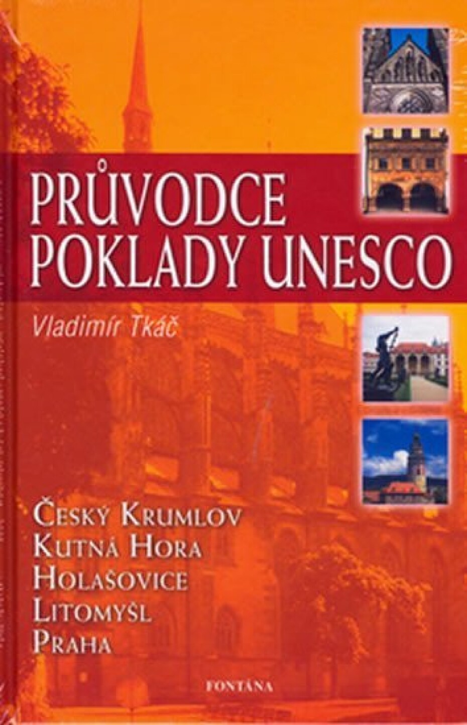 Průvodce poklady Unesco - Vladimír Tkáč - main (0)