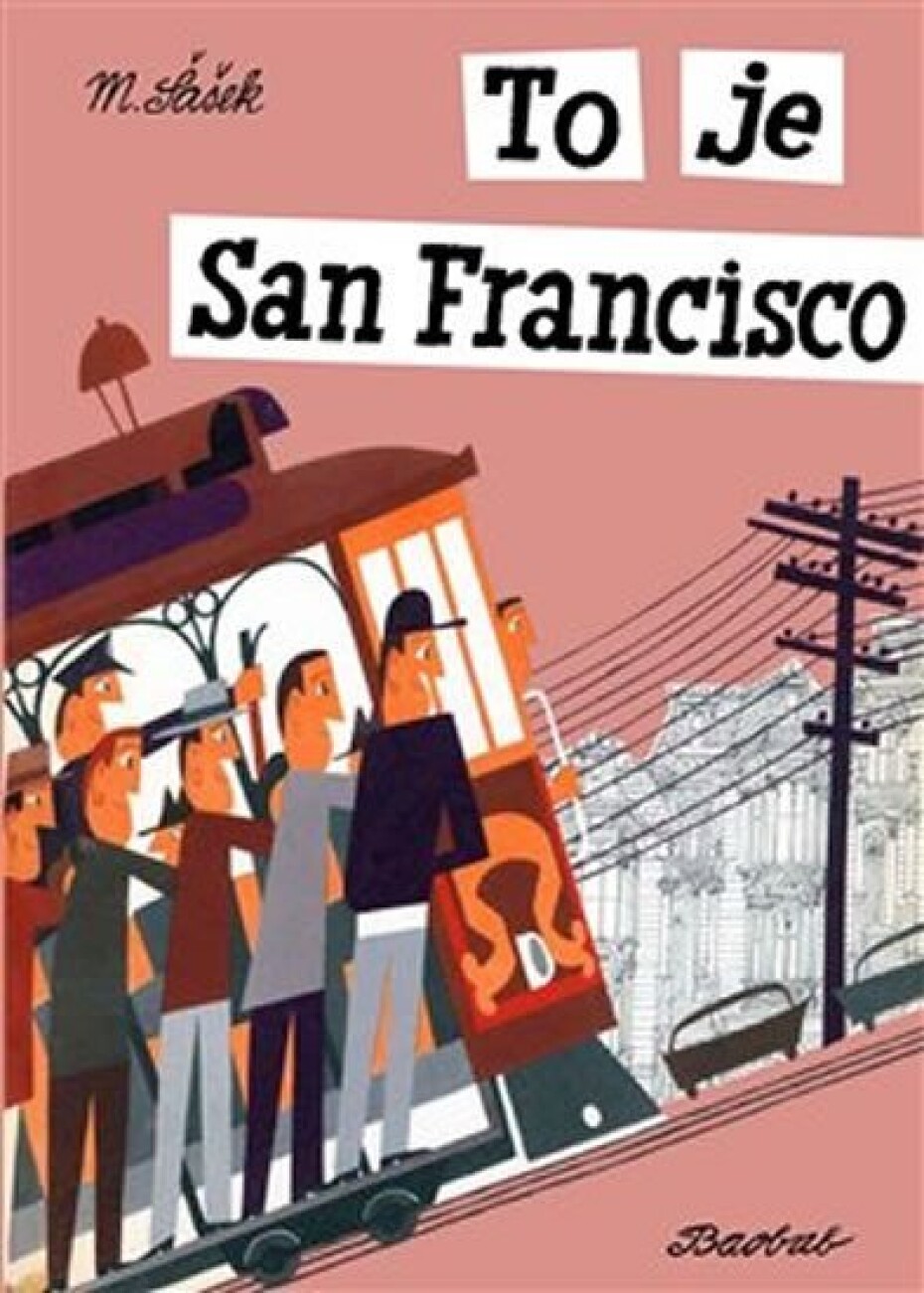To je San Francisco - Miroslav Šašek - main (0)