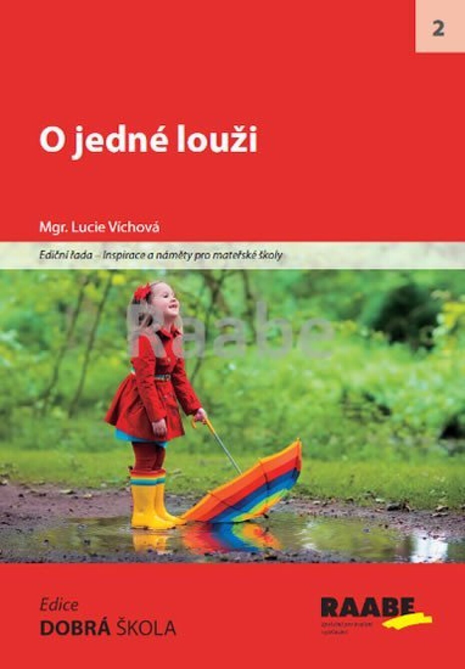 O jedné louži - Lucie Víchová - main (0)
