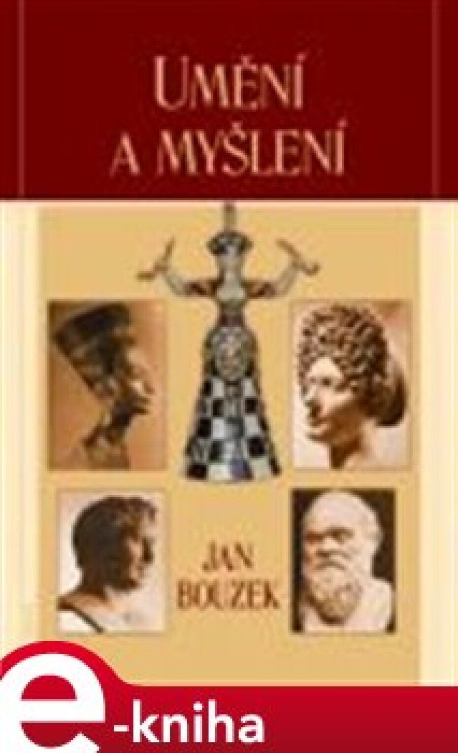 Umění a myšlení - Jan Bouzek - main (0)