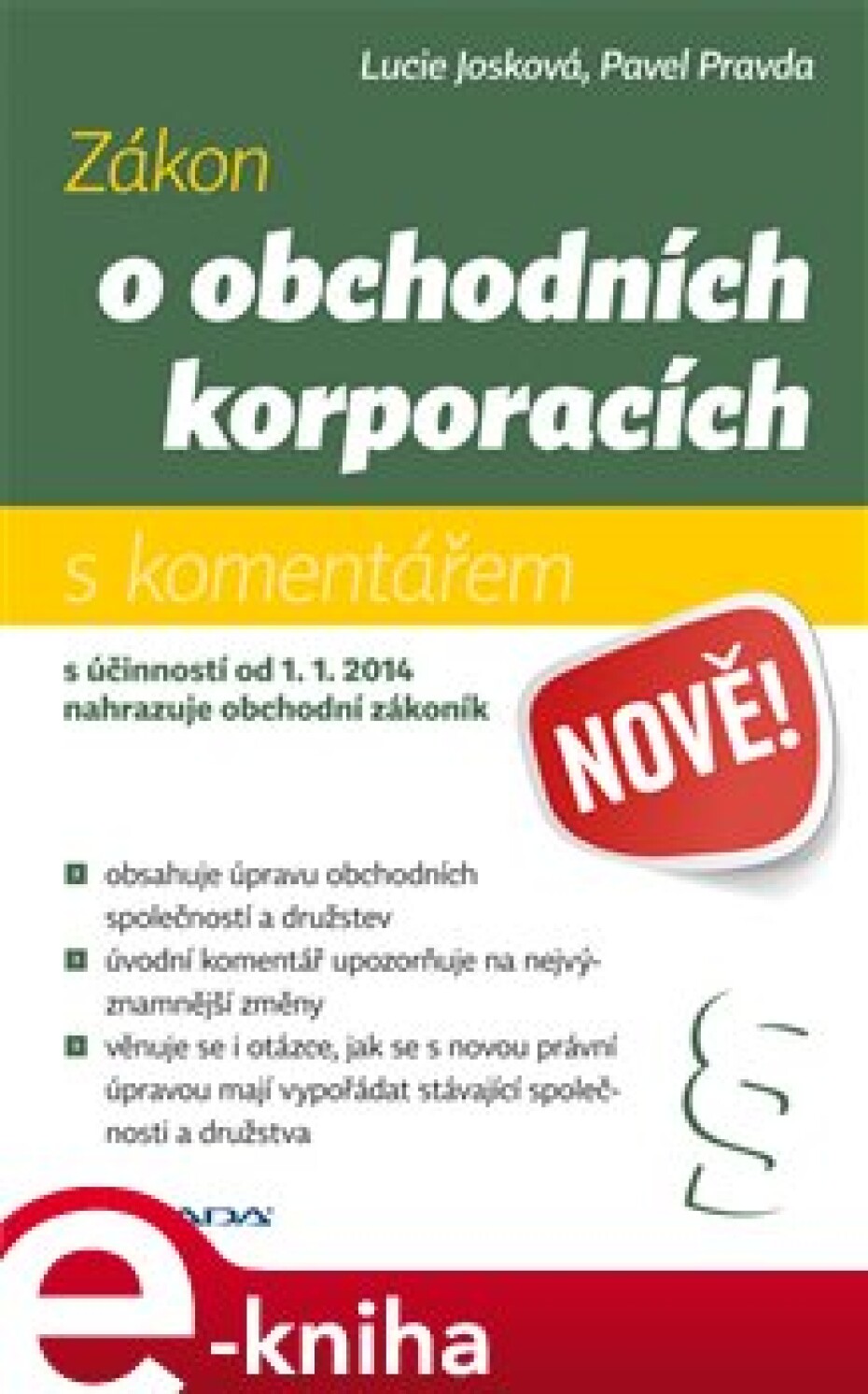Zákon o obchodních korporacích - Lucie Josková, Pavel Pravda - main (0)