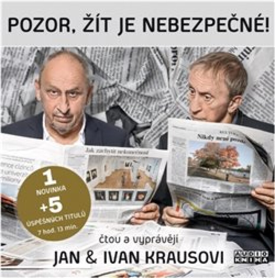 Pozor, žít je nebezpečné - Ivan Kraus - main (0)
