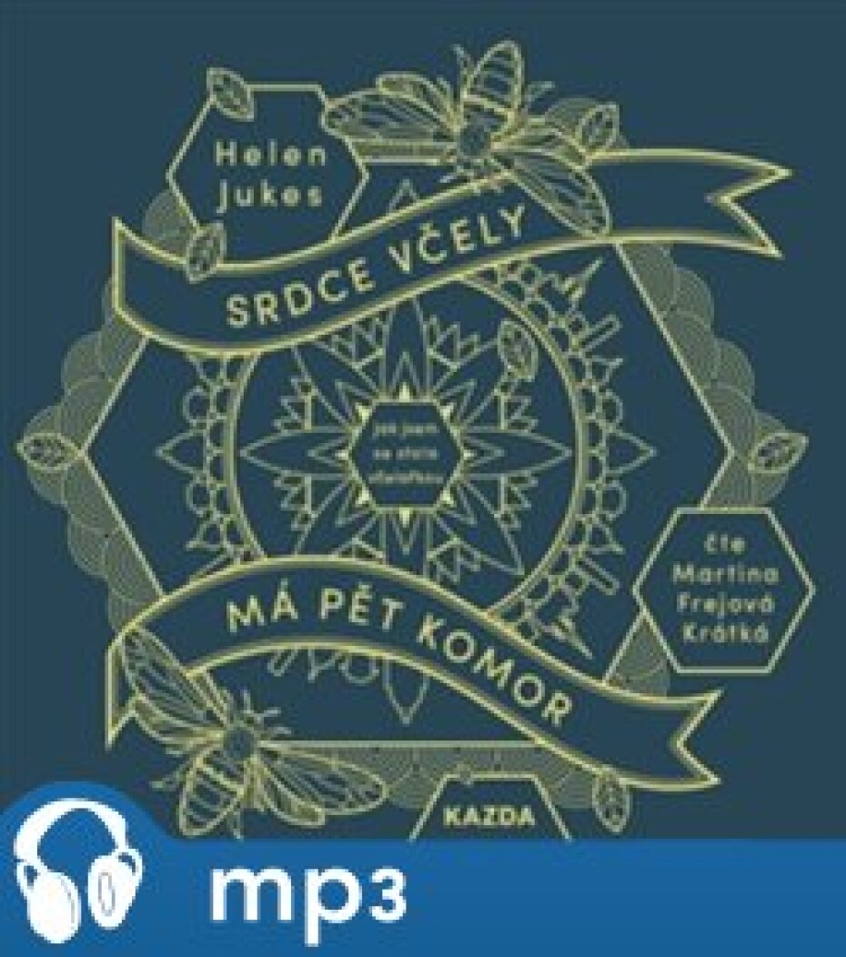 Srdce včely má pět komor, mp3 - Helen Jukes - main (0)