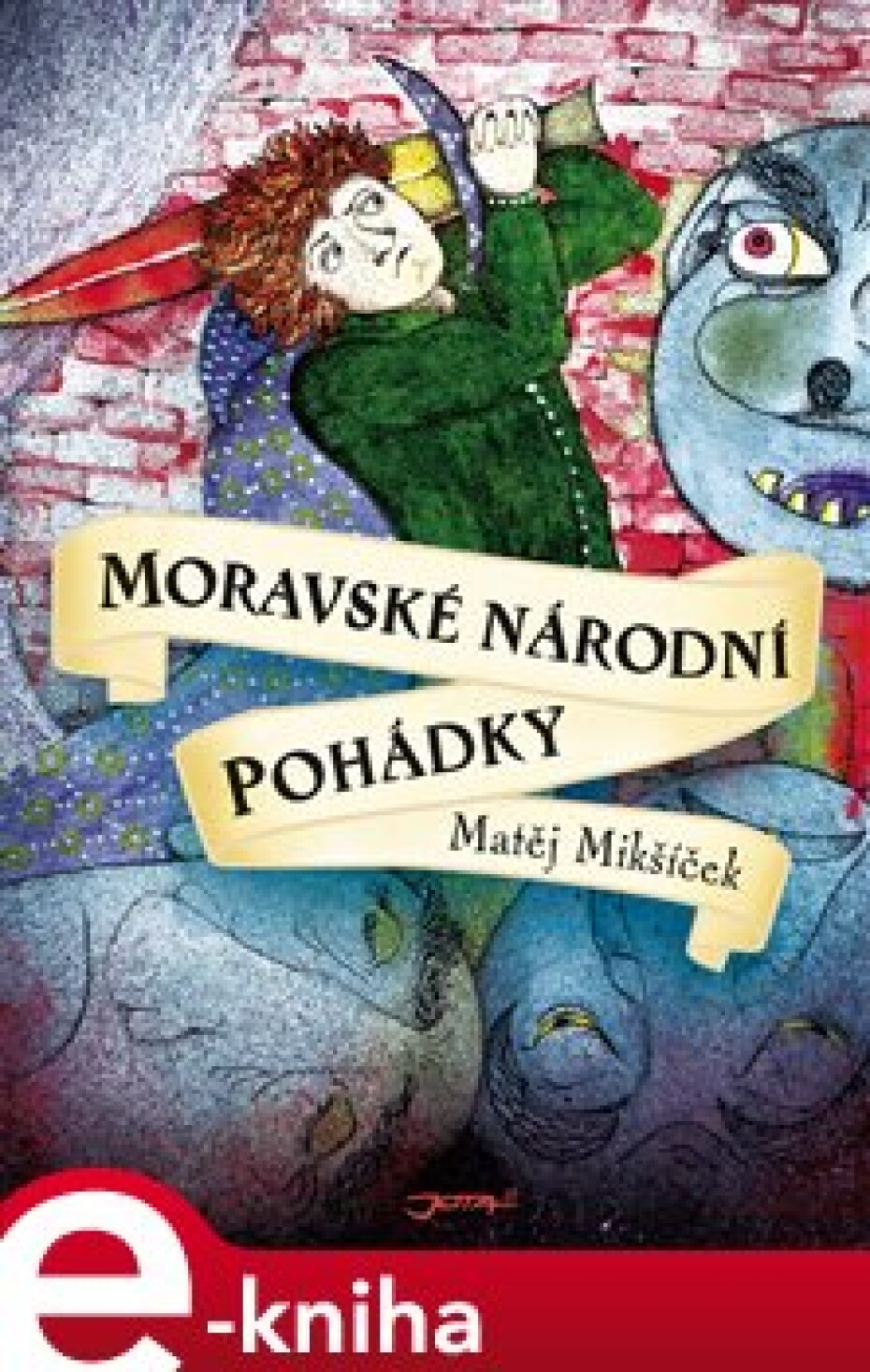Moravské národní pohádky - Matěj Mikšíček - main (0)