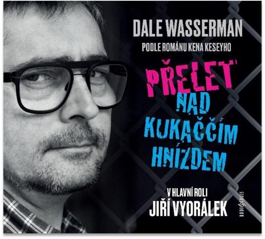 Přelet nad kukaččím hnízdem - CDmp3 (Čte Jiří Vyorálek) - Dale Wasserman - main (0)