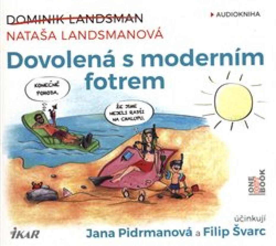 Dovolená s moderním fotrem - Dominik Landsman - main (0)