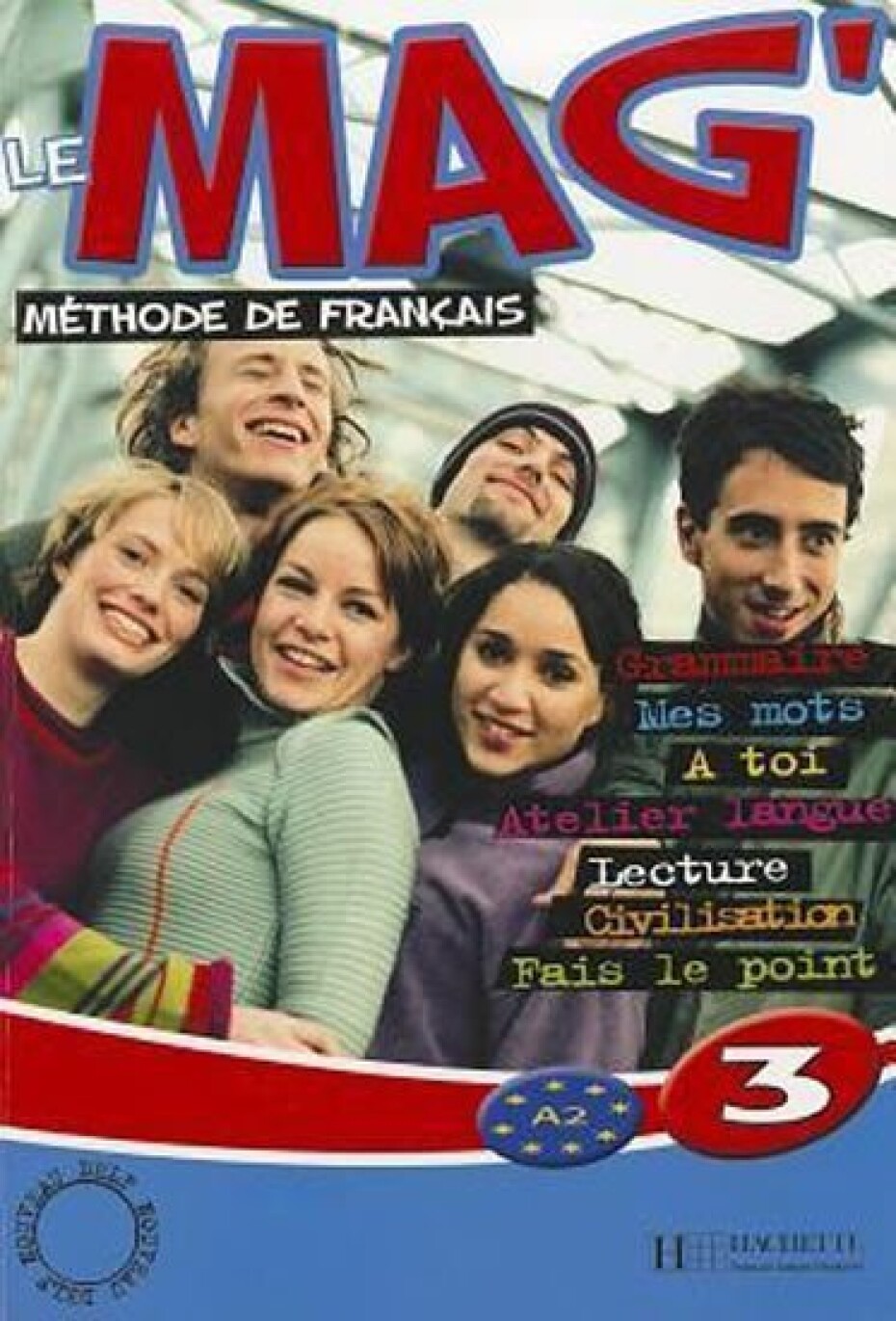 Le Mag´ 3 (A2) Livre d´éleve - Celine Himber - main (0)