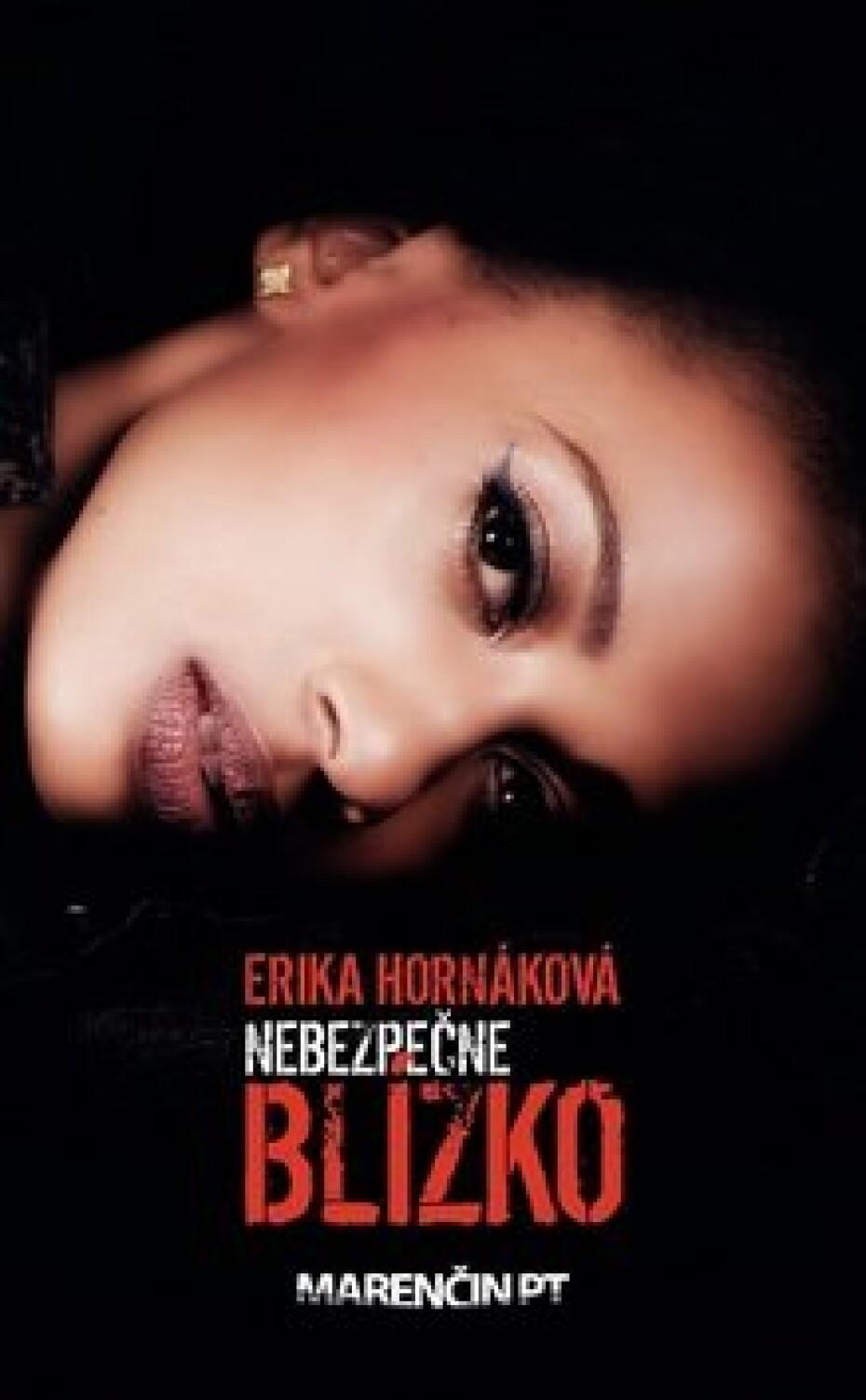 Nebezpečne blízko - Erika Hornáková - main (0)