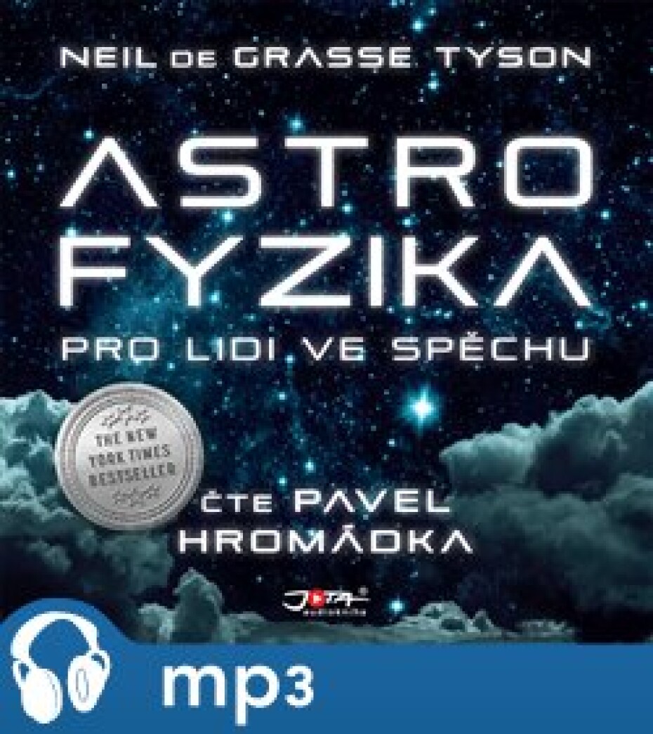 Astrofyzika pro lidi ve spěchu, mp3 - Neil deGrasse Tyson - main (0)