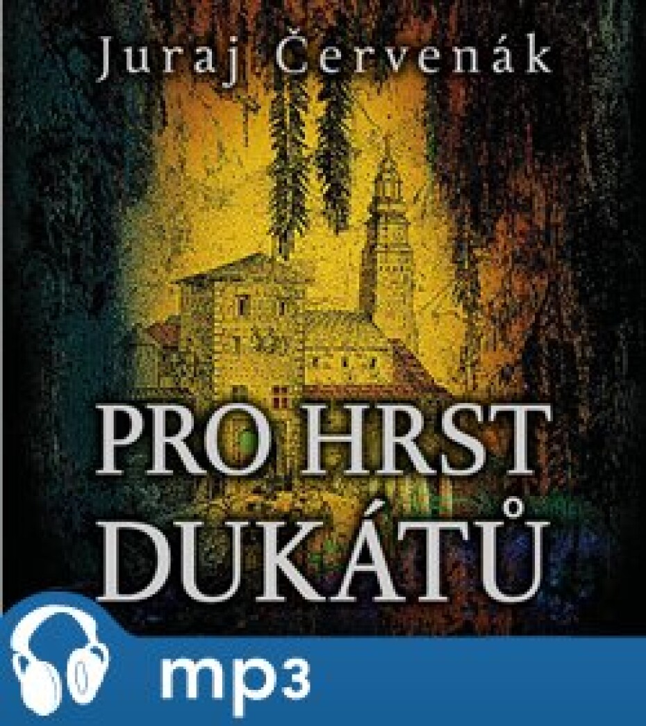 Pro hrst dukátů, mp3 - Juraj Červenák - main (0)