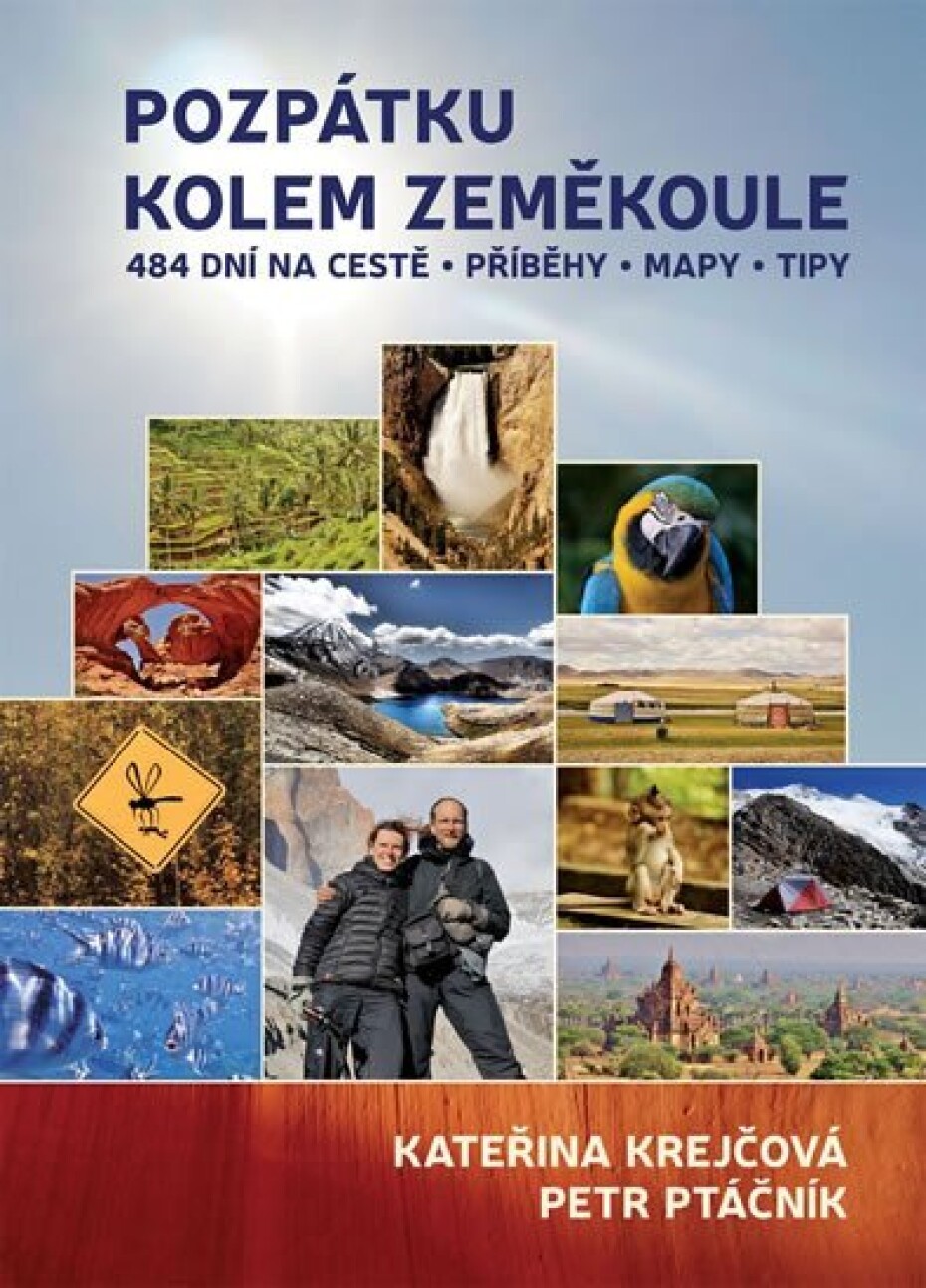 Pozpátku kolem zeměkoule - 484 dní na cestě * Příběhy * Mapy * Tipy - Kateřina Krejčová - main (0)
