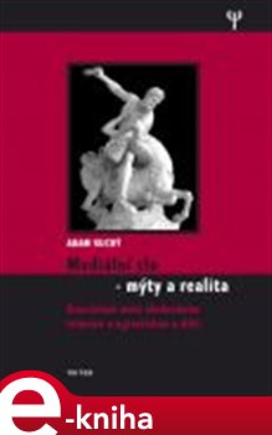 Mediální zlo - mýty a realita - Adam Suchý - main (0)