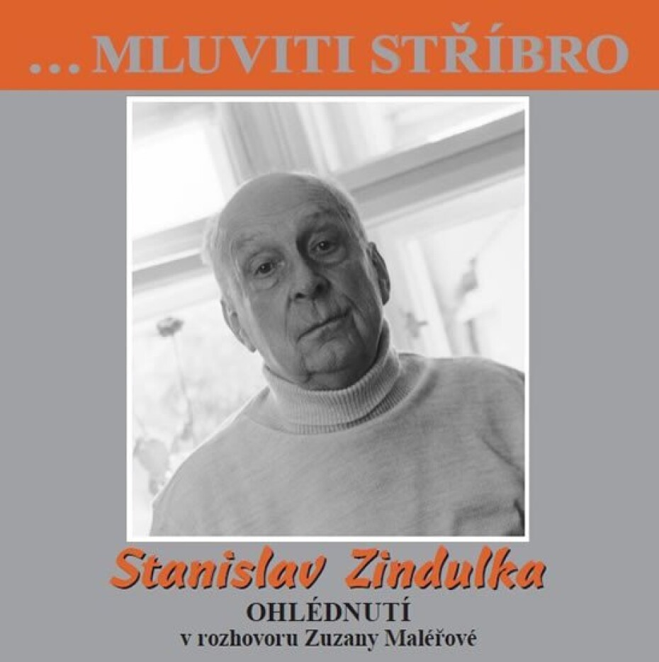 Stanislav Zindulka - Ohlédnutí v rozhovoru Zuzany Maléřové - CD - Stanislav Zindulka - main (0)