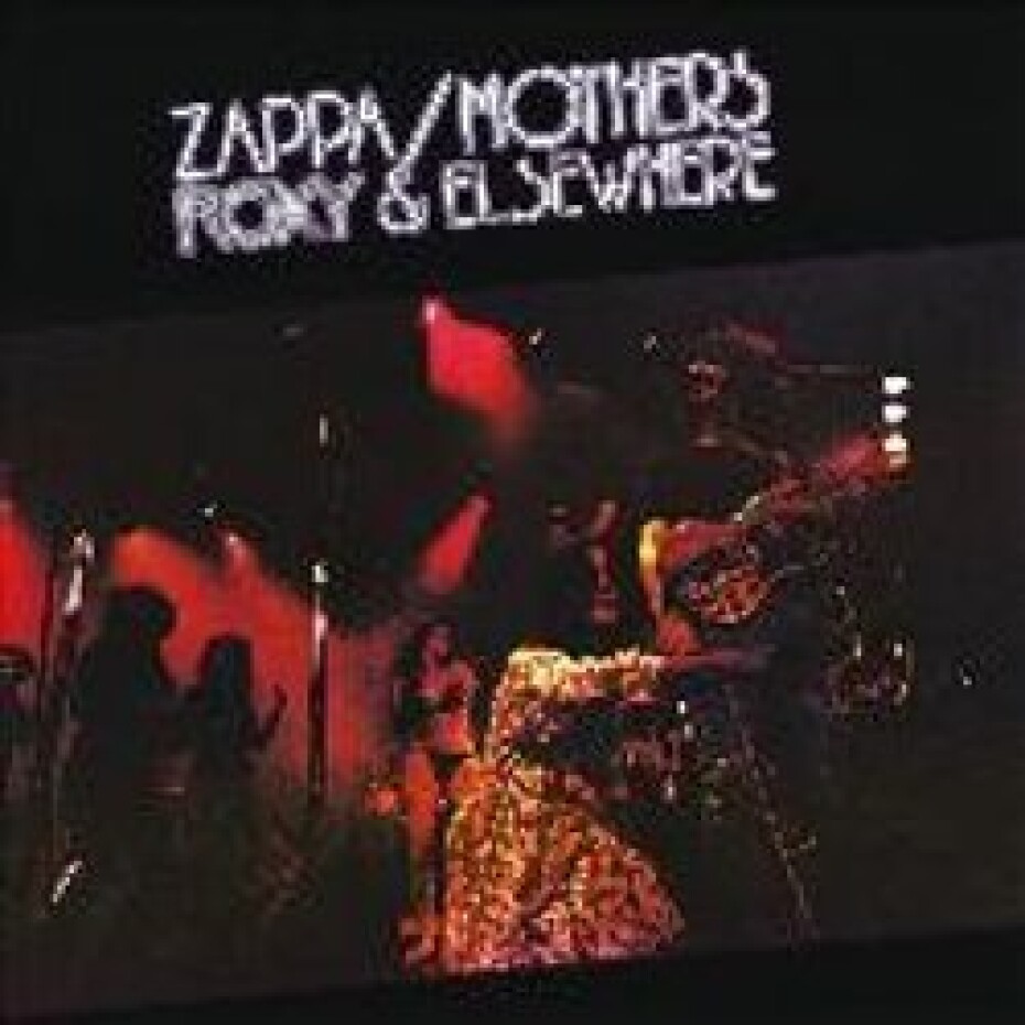 Roxy &amp; Elsewhere - Frank Zappa, The Mothers Of Invention - main (0)