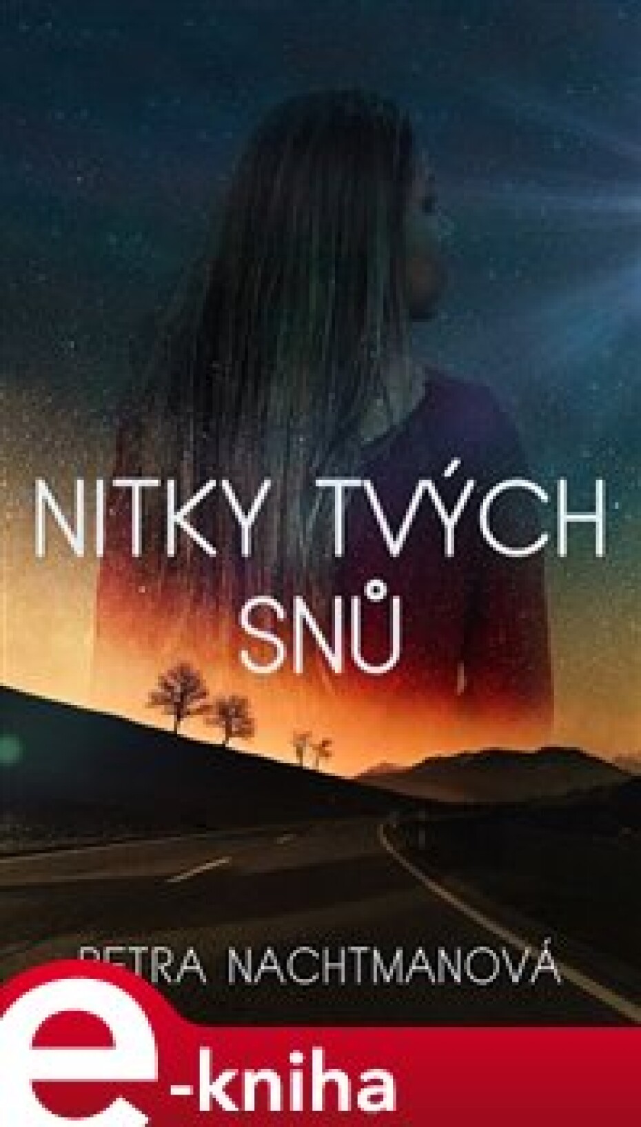 Nitky tvých snů - Petra Nachtmanová - main (0)