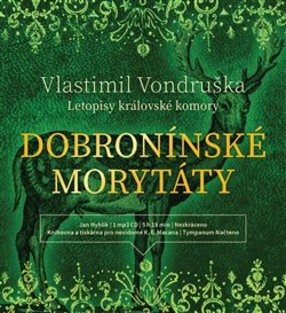 Dobroninské morytáty. Letopisy královské komory, CD - Vlastimil Vondruška - main (0)