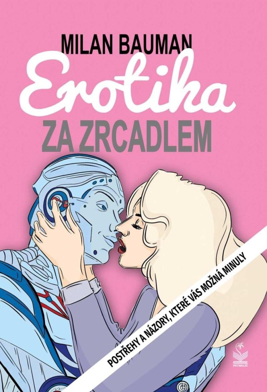 Erotika za zrcadlem - Postřehy a názory, které vás možná minuly - Milan Bauman - main (0)
