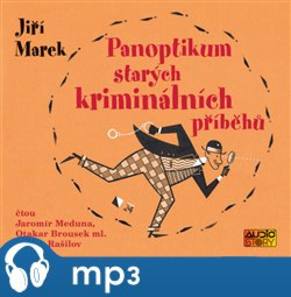 Panoptikum starých kriminálních příběhů, mp3 - Jiří Marek - main (0)
