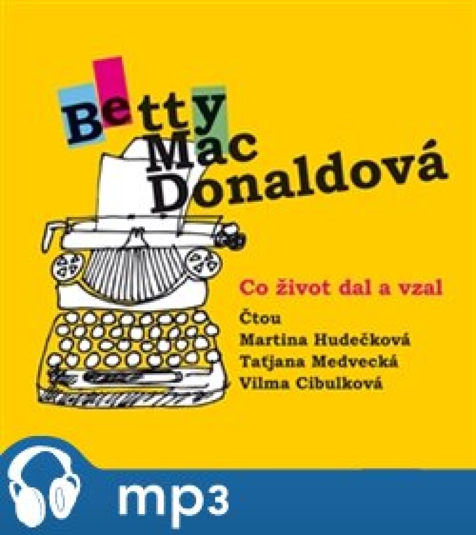 Co život dal a vzal, mp3 - Betty MacDonaldová - main (0)
