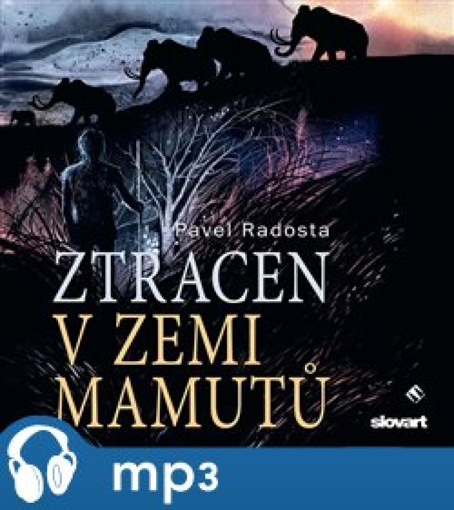 Ztracen v zemi mamutů, mp3 - Pavel Radosta - main (0)