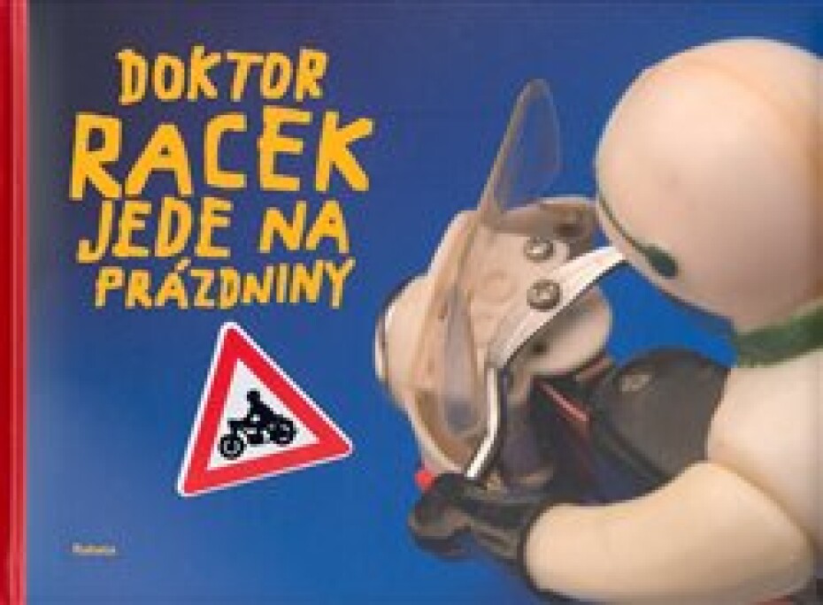 Doktor Racek jede na prázdniny - Milada Rezková - main (0)