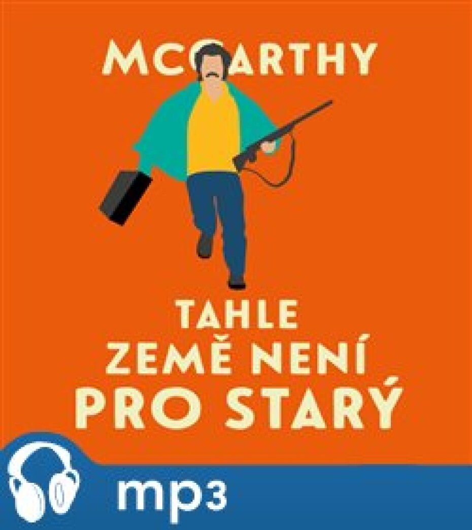 Tahle země není pro starý, mp3 - Cormac McCarthy - main (0)