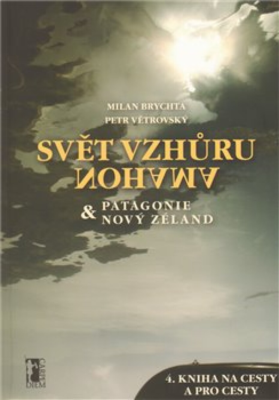 Svět vzhůru nohama - Milan Brychta, Petr Větrovský - main (0)