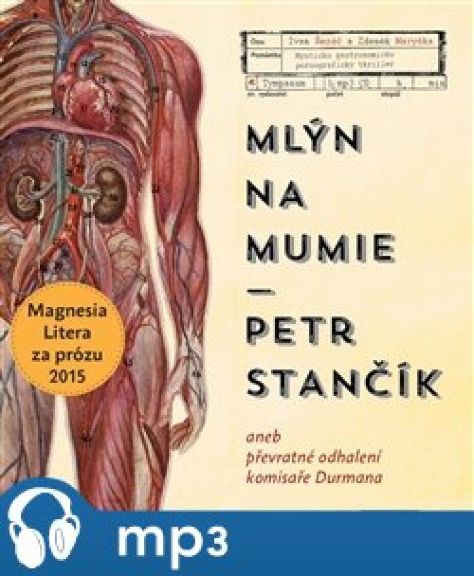Mlýn na mumie, mp3 - Petr Stančík - main (0)
