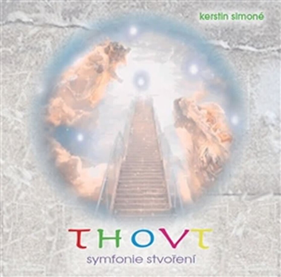 Thovt symfonie stvoření - CD (Čte Lenka Pištěková) - Kerstin Simoné - main (0)
