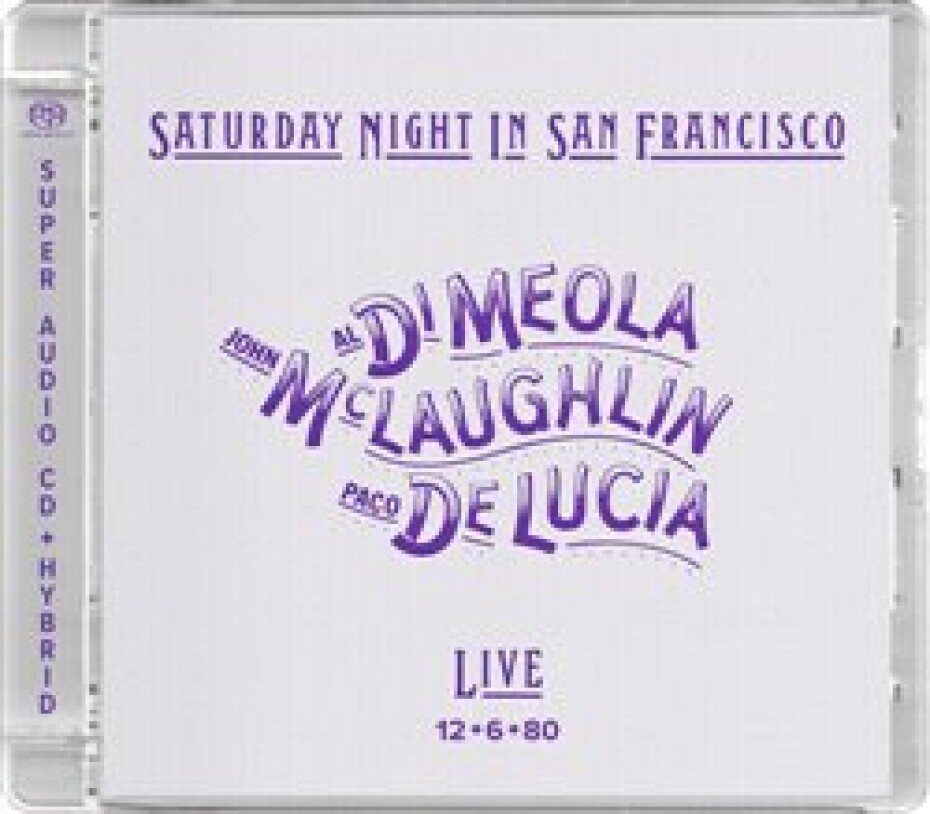 Saturday Night In San Francisco. SACD - John McLaughlin, Paco de Lucia, Al di Meola - main (0)
