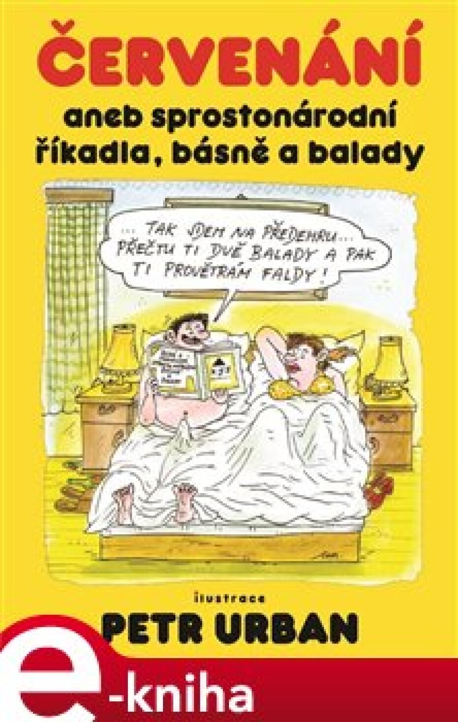Červenání aneb sprostonárodní říkadla, básně a balady - kolektiv - main (0)