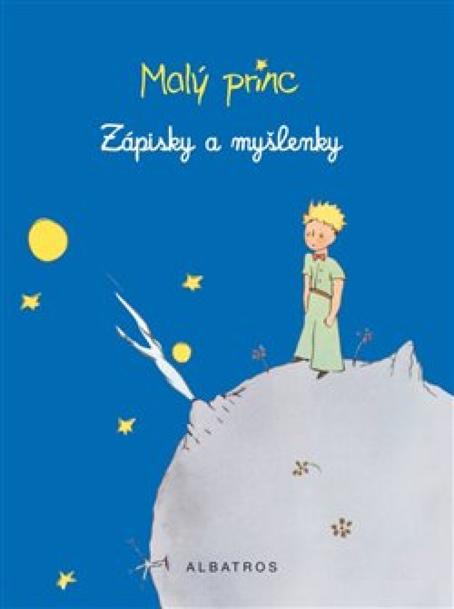 Malý princ - Zápisky a myšlenky - Antoine de Saint-Exupéry - main (0)