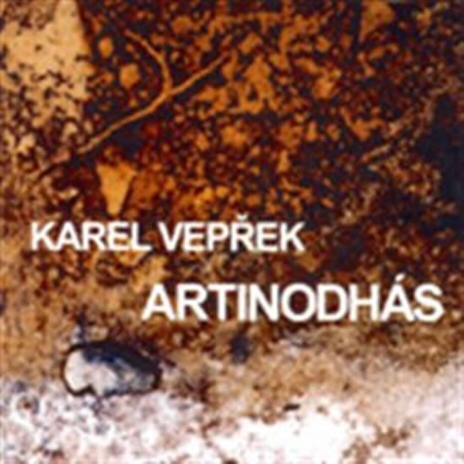Artinodhás - CD - Karel Vepřek - main (0)