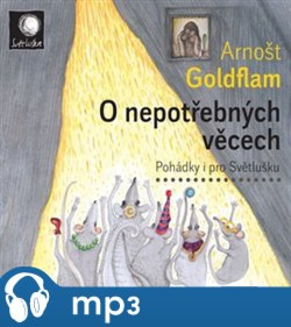 O nepotřebných věcech, mp3 - Arnošt Goldflam - main (0)