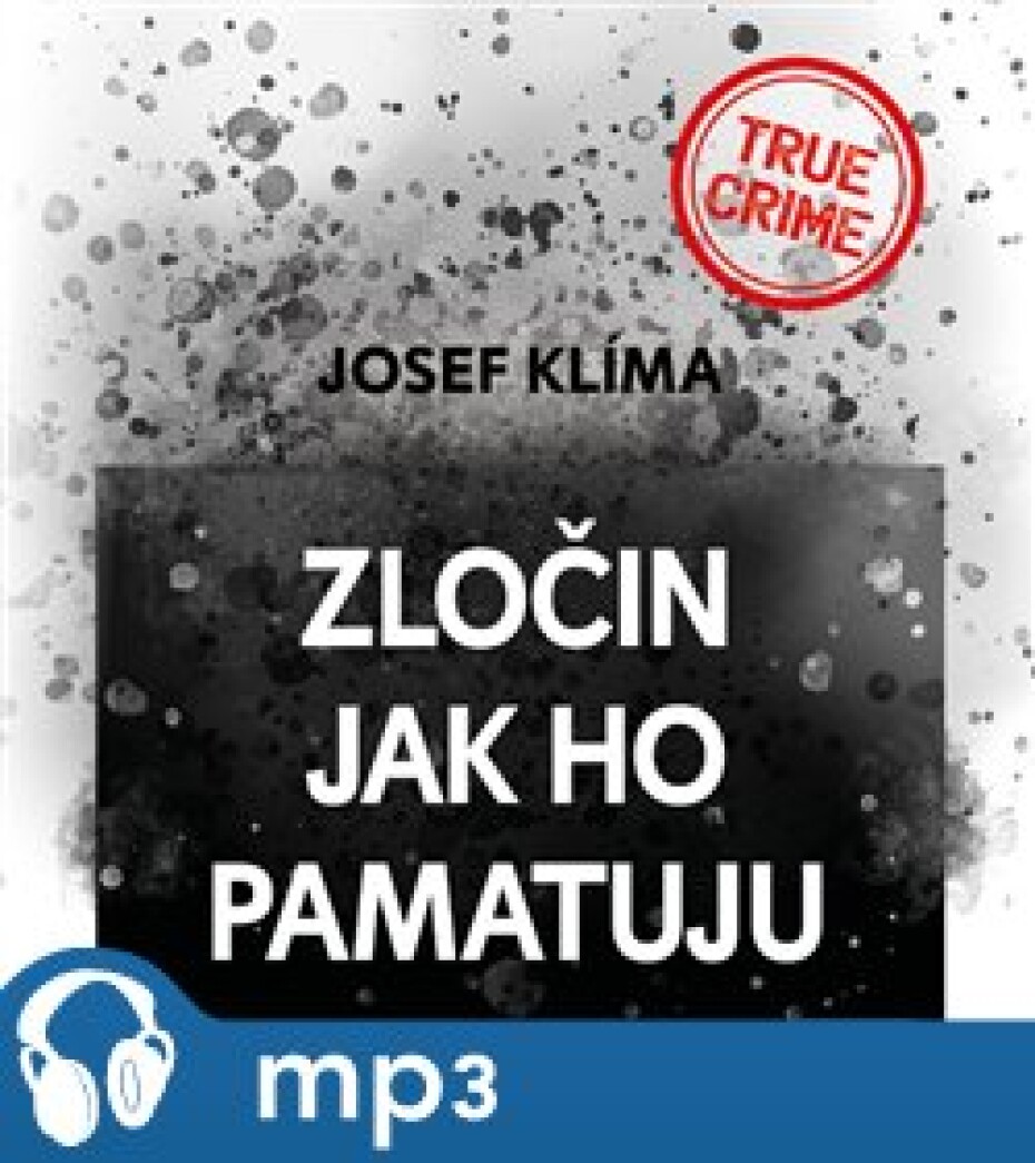 Zločin jak ho pamatuju, mp3 - Josef Klíma - main (0)