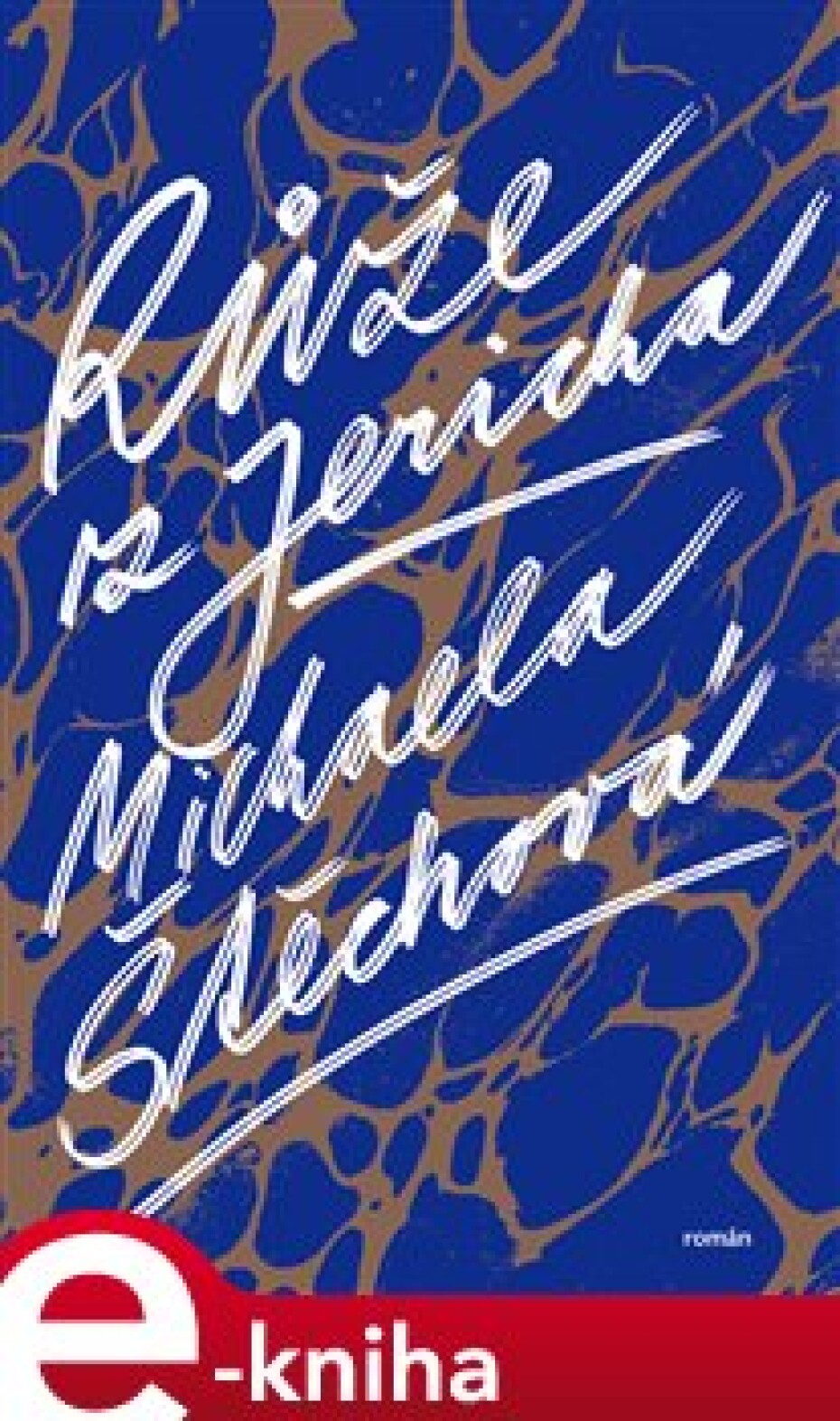Růže z Jericha - Michaela Štěchová - main (0)