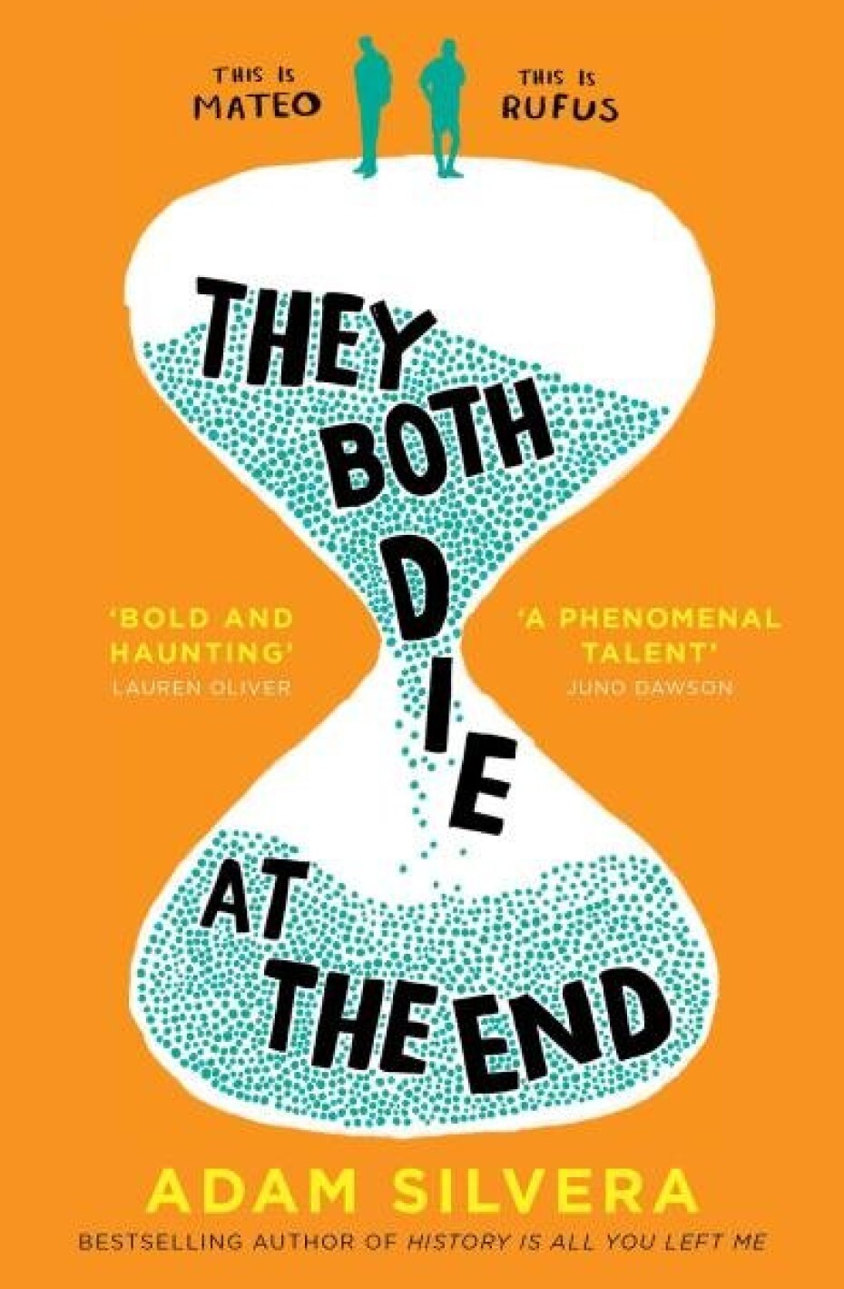 They Both Die at the End, 1.  vydání - Adam Silvera - main (0)