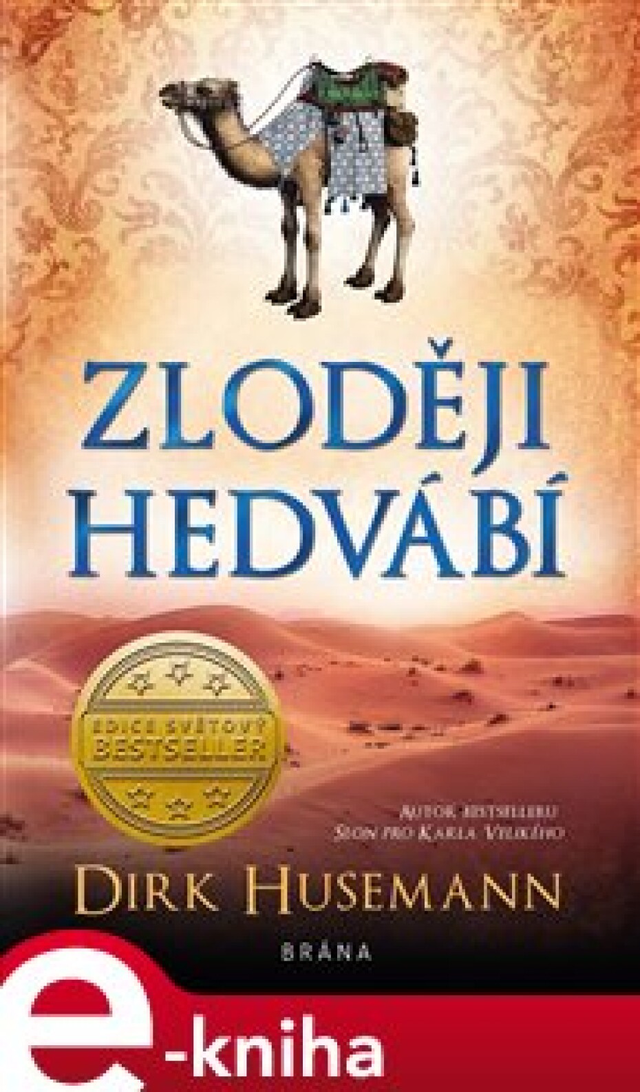 Zloději hedvábí - Dirk Husemann - main (0)