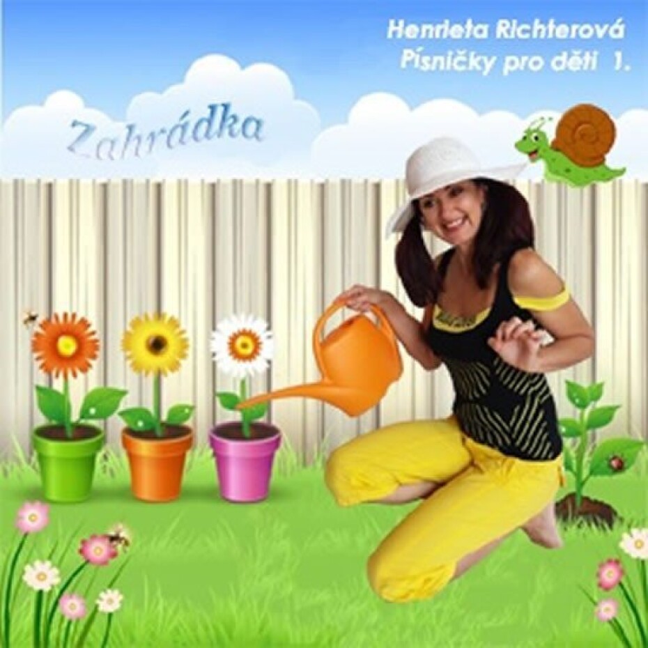 Písničky pro děti 1. Zahrádka - CD - Henrieta Richterová - main (0)