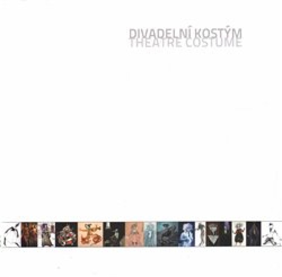 Divadelní kostým / Theatre Costume - Vlasta Koubská, Jana Zbořilová, Ivana Brádková - main (0)