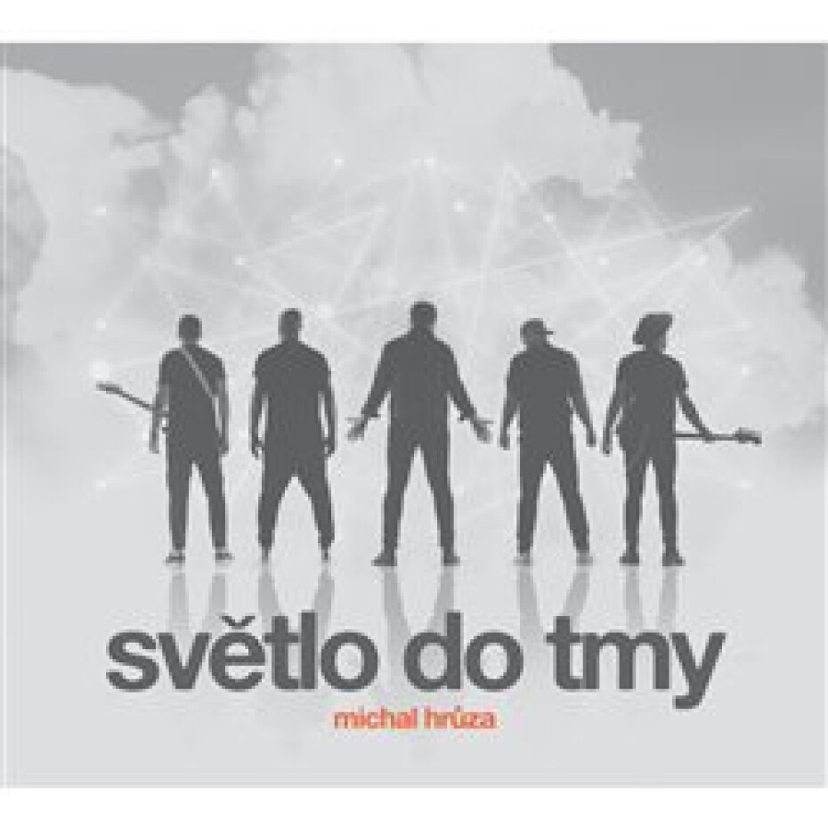 Světlo do tmy - Michal Hrůza - main (0)
