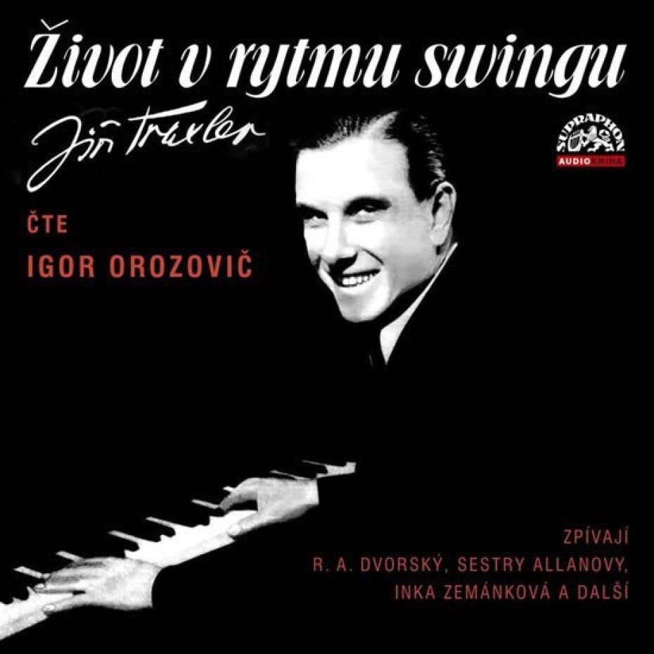 Život v rytmu swingu - 2 CD (Čte Igor Orozovič) - Jiří Traxler - main (0)