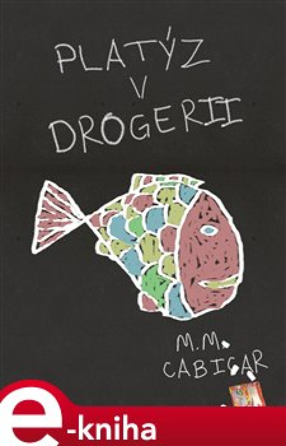 Platýz v drogerii - M.M. Cabicar - main (0)
