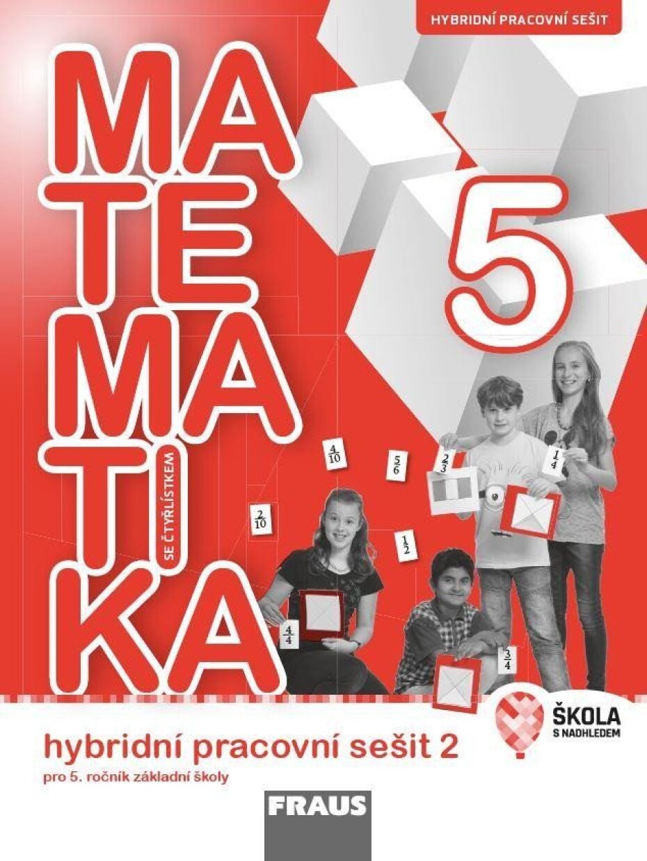Matematika se Čtyřlístkem 5/2 pro ZŠ - Hybridní pracovní sešit - kolektiv autorů - main (0)