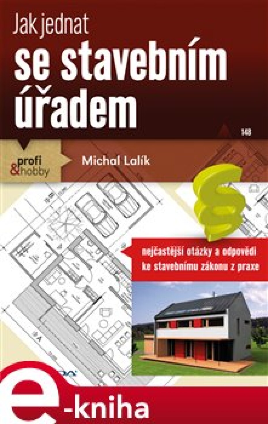 Jak jednat se stavebním úřadem - Michal Lalík - main (0)