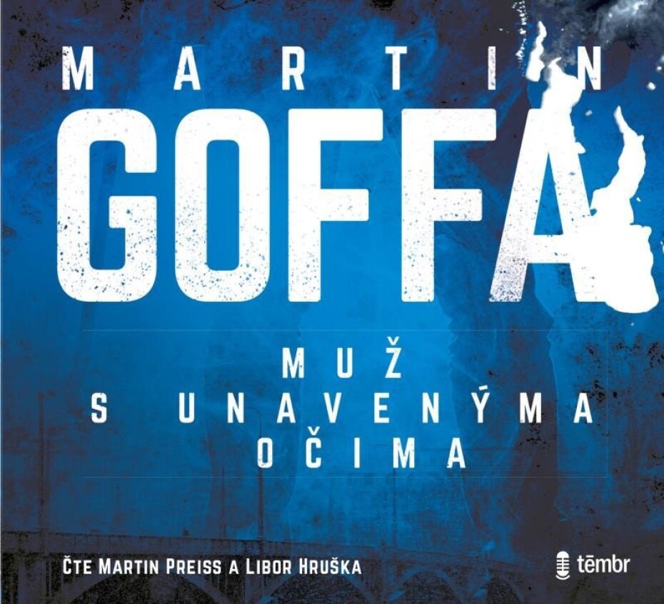 Muž s unavenýma očima - audioknihovna - Martin Goffa - main (0)