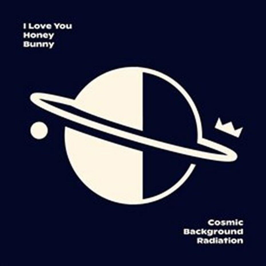 Cosmic Background Radiationf - CD - Love You Honey Bunny I - main (0)