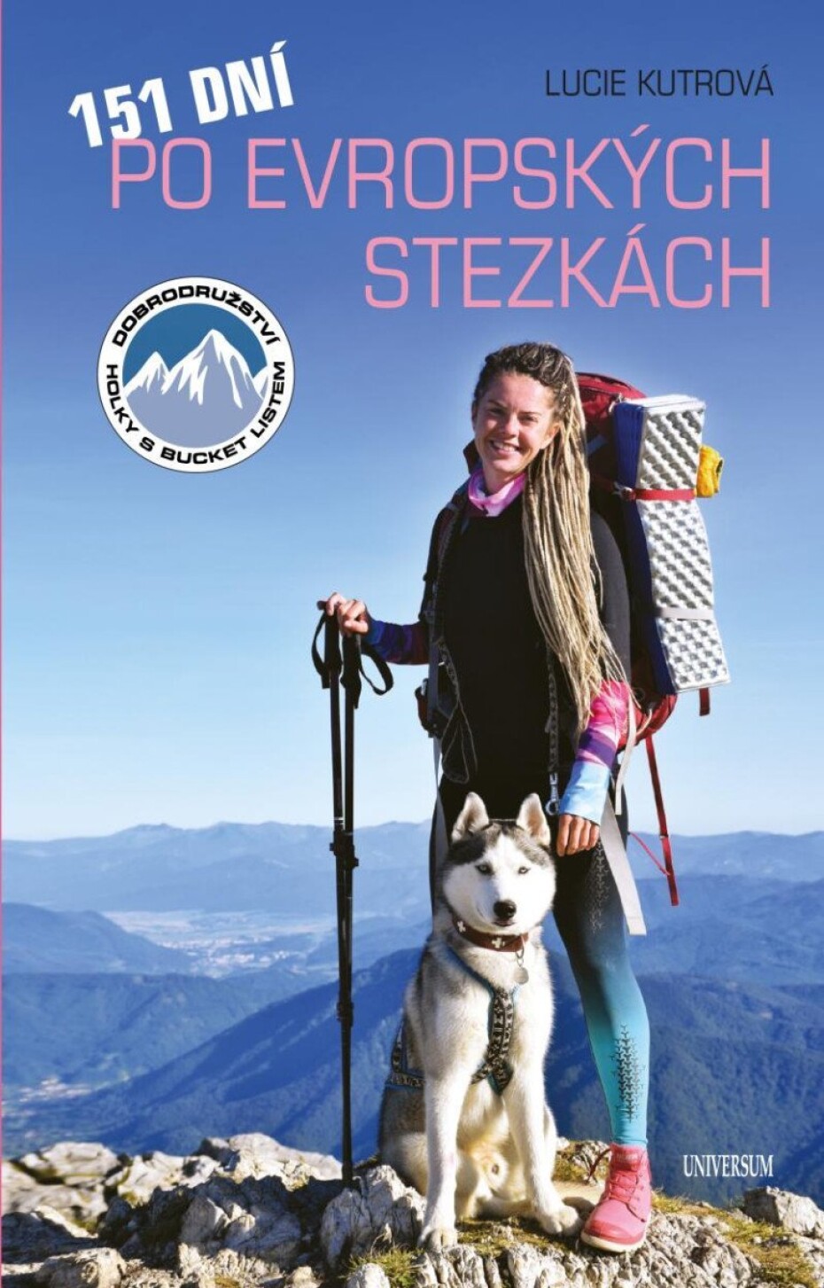 151 dní po evropských stezkách, 1.  vydání - Lucie Kutrová - main (0)