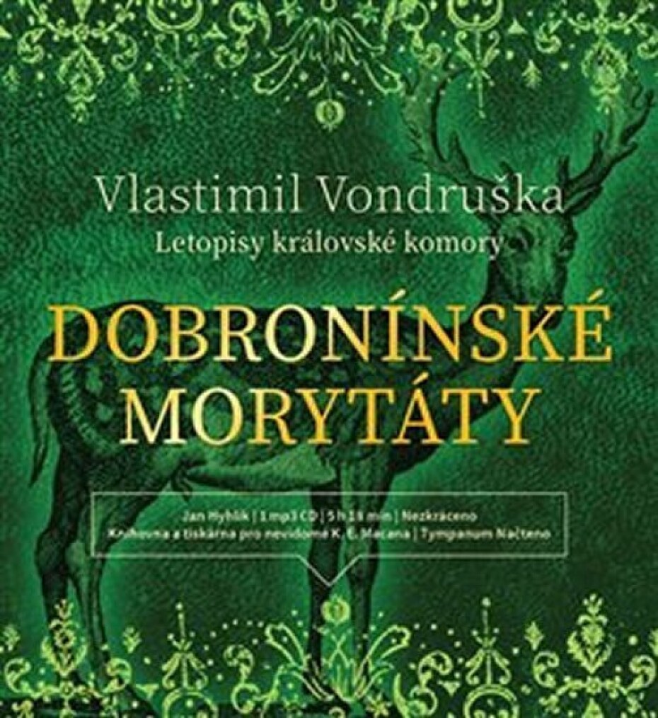 Dobronínské morytáty - Letopisy královské komory - CDmp3 (Čte Jan Hyhlík) - Vlastimil Vondruška - main (0)
